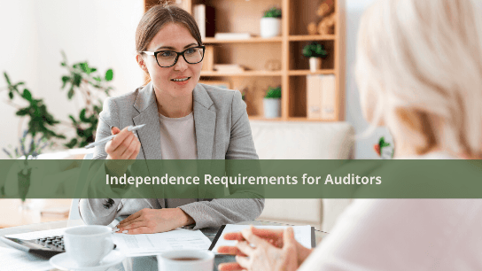 Independence Requirements for Auditors