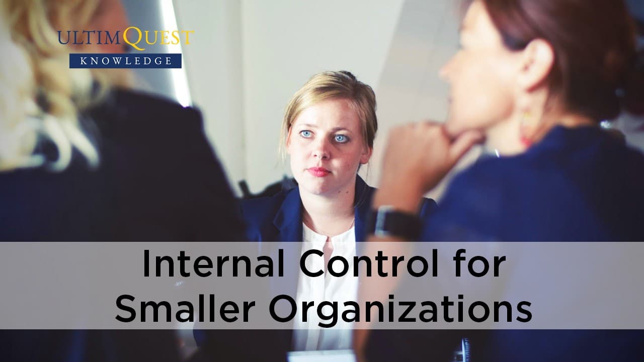 Internal Control for Smaller Organizations